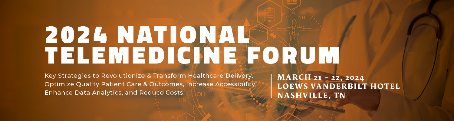 2024 National Telemedicine Forum