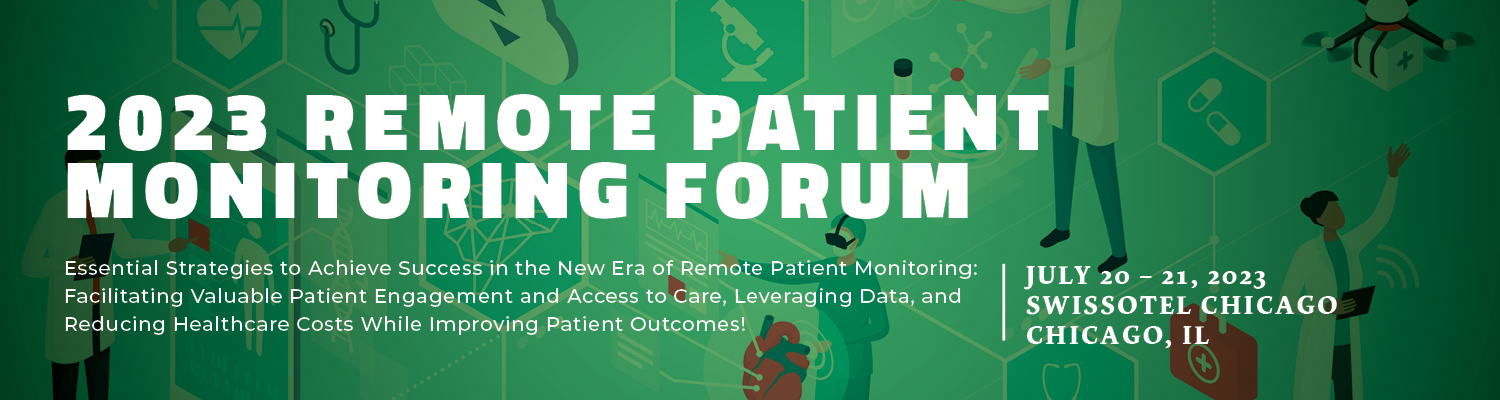 2023 Remote Patient Monitoring Forum
