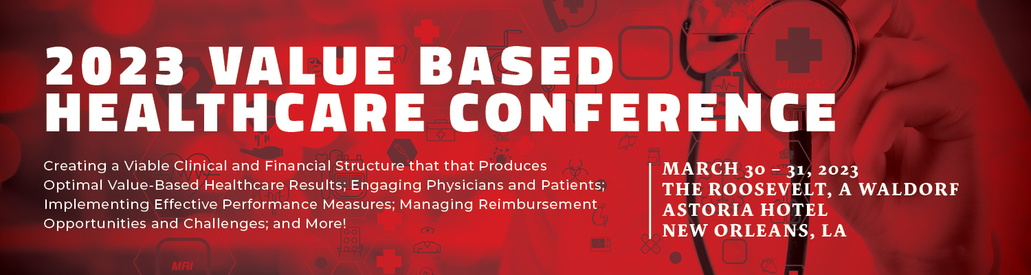 2023 Value Based Healthcare Conference