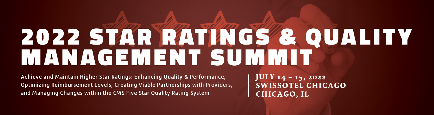 2022 Star Ratings & Quality Management Summit