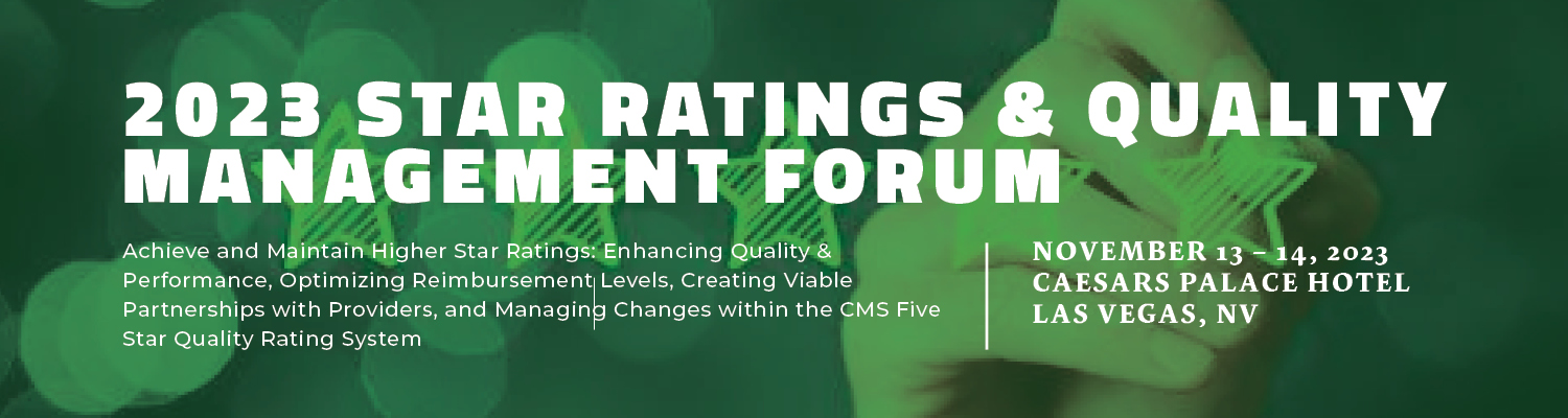 2023 Star Ratings & Quality Management Forum